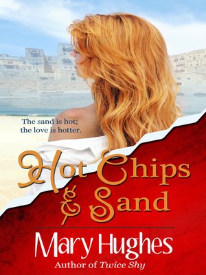 cover image of Hot Chips and Sand